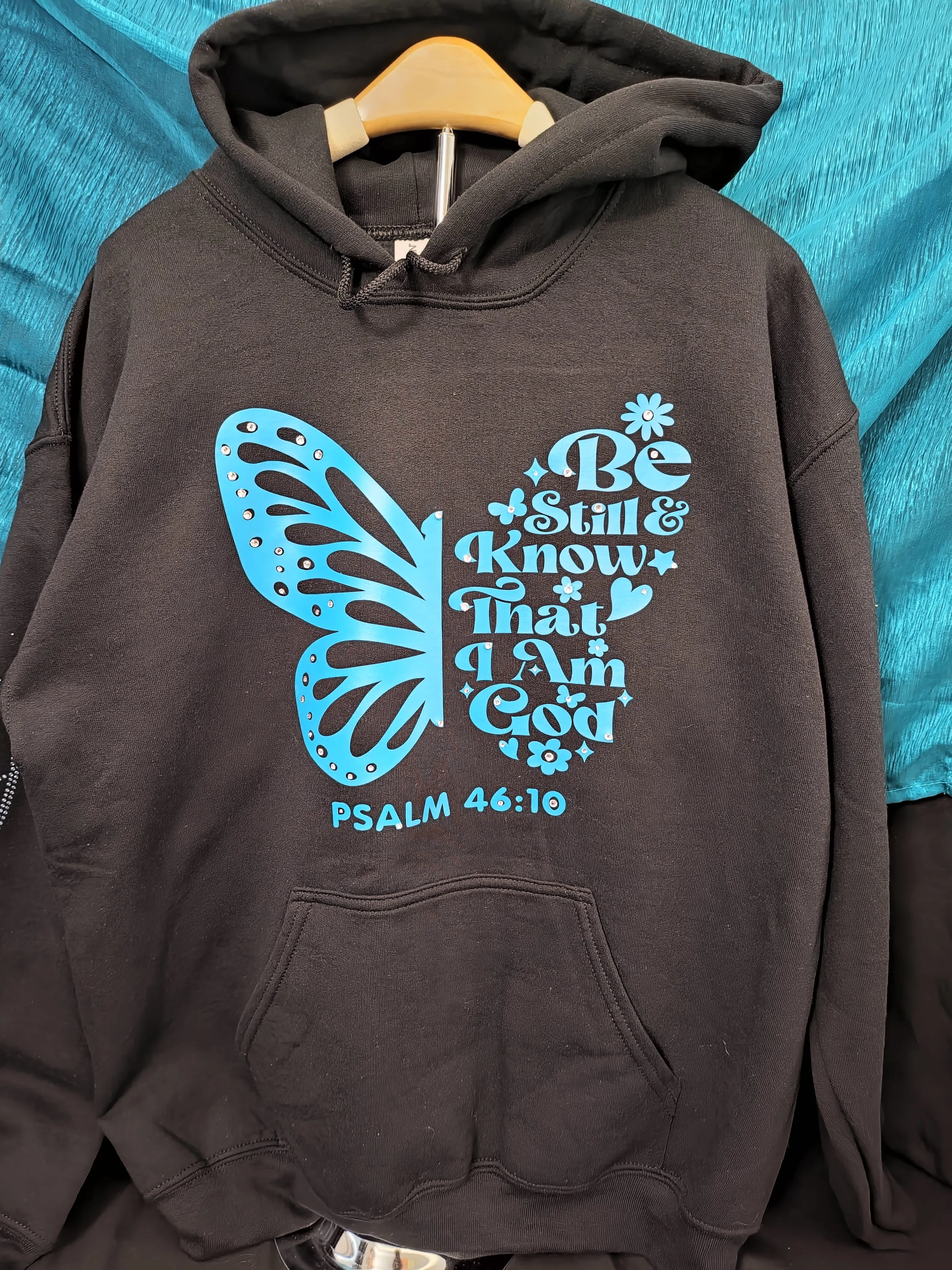 Be Still & Know that I am God dazzle Hoodie