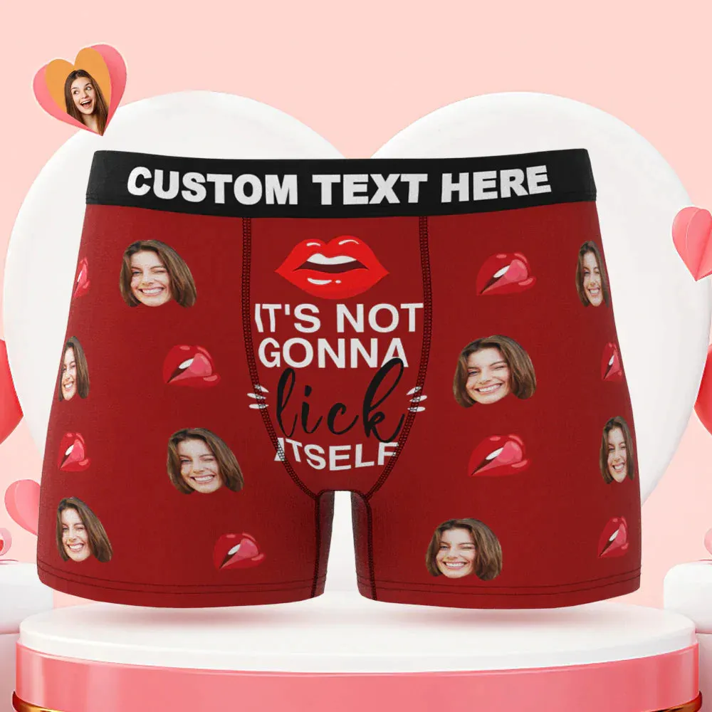 Custom Face Boxer Briefs It's Not Gonna Lick Itself Personalised Naughty Valentine's Day Gift for Him