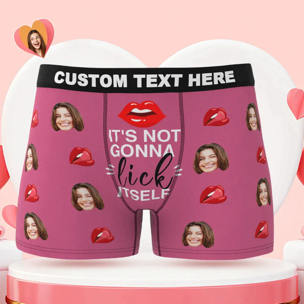 Custom Face Boxer Briefs It's Not Gonna Lick Itself Personalised Naughty Valentine's Day Gift for Him